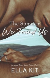 The Summer We Found Us