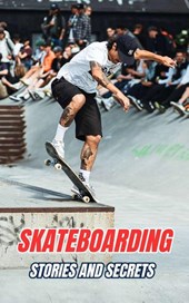 Brothers, V: Skateboarding