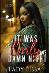 It Was Only One Damn Night: Standalone
