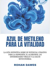 Dawes, R: Azul de metileno para la vitalidad