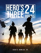 Hero's Three: 24 Hours