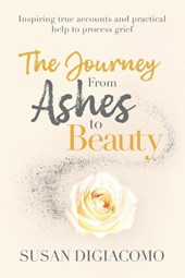 The Journey from Ashes to Beauty