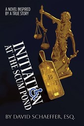 Initiation at the Scum Pond