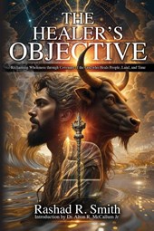 The Healer's Objective