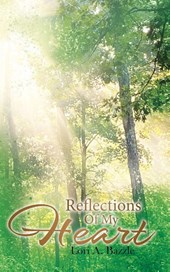 REFLECTIONS OF MY HEART