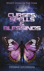 Curses, Spells, & Blessings