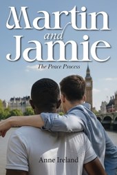 Martin and Jamie: The Peace Process