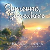 Someone, Somewhere
