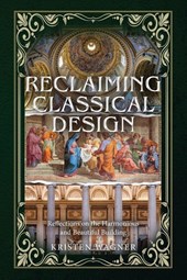 Reclaiming Classical Design