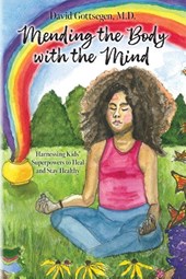 Mending the Body with the Mind