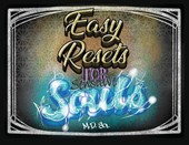 Easy Resets for Sensitive Souls