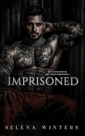 Imprisoned: A Dark Prison Romance