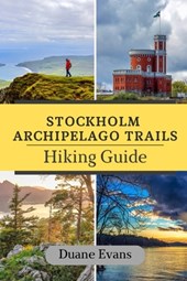 Stockholm Archipelago Trail Hiking Guide