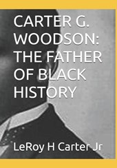 Carter Jr, L: CARTER G. WOODSON