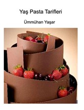 Ya&: Yaş Pasta Tarifleri