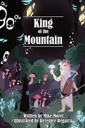 Morel, M: King of the Mountain