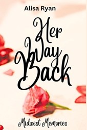 Her Way Back: Midwest Memories: Book 1