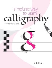 Simplest way to learn calligraphy: Foundational Hand