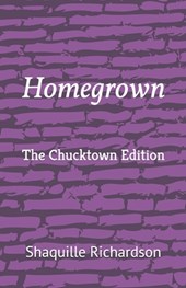 Homegrown: The Chucktown Edition
