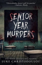 Senior Year Murders: A suspenseful YA murder mystery