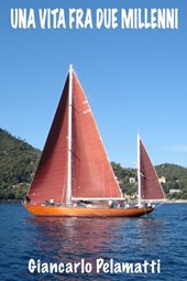 Una vita fra due millenni