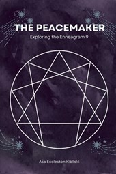 The Peacemaker: Exploring the Enneagram 9