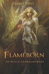Flameborn: (The Path of Dragons, Book 1)