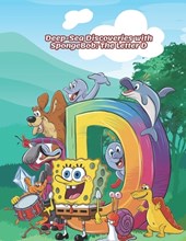 Deep-Sea Discoveries with SpongeBob: The Letter D