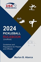 2024 Pickleball Rulebook
