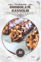 Chocolate Cannolis: Recipes cookbook