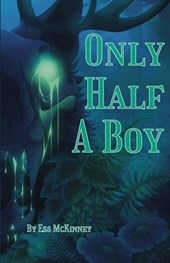 Only Half A Boy