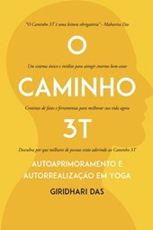 O Caminho 3T: Autoaprimoramento e Autorrealização em Yoga
