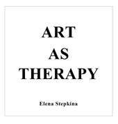 Stepkina, E: Art as Therapy