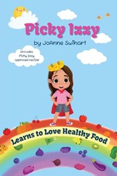 Picky Izzy Learns to Love Healthy Food