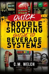 Quick Trouble Shooting Guide- Beverage Equipment