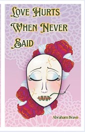 Love Hurts When Never Said