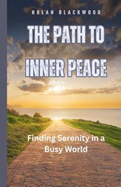 The Path to Inner Peace