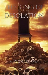 The King of Desolation
