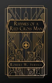 Service, R: Rhymes of a Red Cross Man