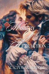 Mastery of Attraction: A Harlequin Romance