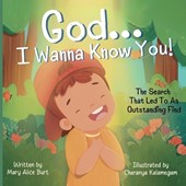 GOD ... I WANNA KNOW YOU!