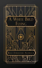 Streeter Aldrich, B: White Bird Flying