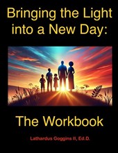 Bringing the Light into a New Day