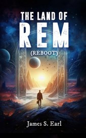 THE LAND OF REM (Reboot)