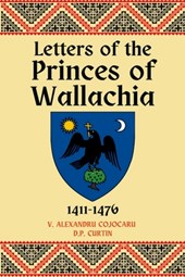 Letters of the Princes of Wallachia: 1411-1476