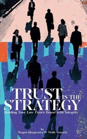 Trust Is the Strategy