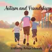 Autism and Friendships