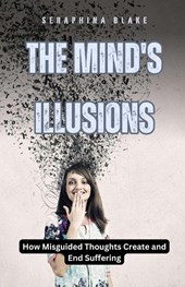 The Mind's Illusions