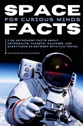 SPACE FACTS FOR CURIOUS MINDS