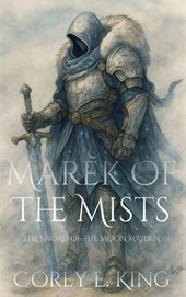 Marek of the Mists